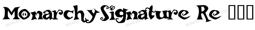 MonarchySignature Re字体转换
